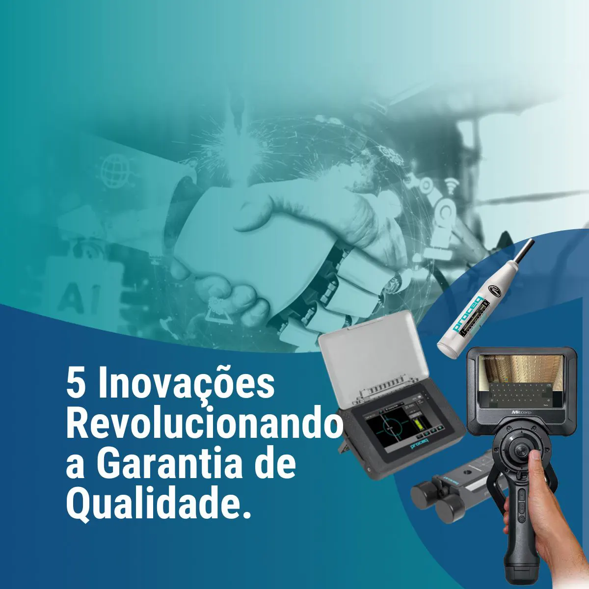 5 Inovações Revolucionando a Garantia de Qualidade