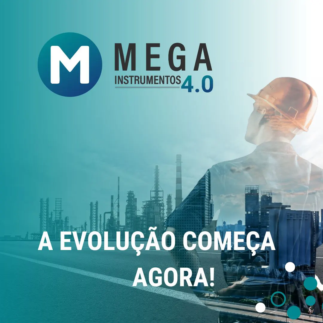 A Evolução Começa Agora! Mega Instrumentos 4.0: Liderando a Revolução na Indústria.